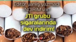 JTI grubu sigaralarında dev indirim!