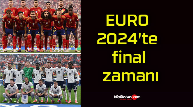 EURO 2024’te final zamanı! İspanya – İngiltere maçının muhtemel 11’leri!