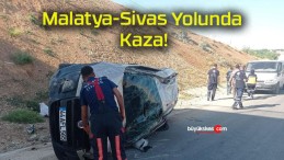 Malatya-Sivas Yolunda Kaza!