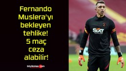 Fernando Muslera’yı bekleyen tehlike! 5 maç ceza alabilir!