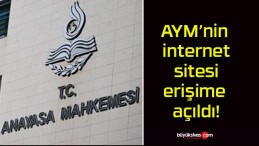 AYM’nin internet sitesi erişime açıldı!