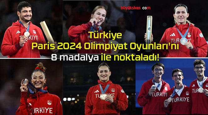 Türkiye Paris 2024 Olimpiyat Oyunları’nı 8 madalya ile noktaladı!