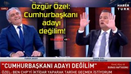 Özgür Özel: Cumhurbaşkanı adayı değilim!