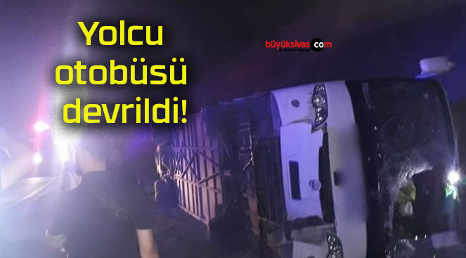 Yolcu otobüsü devrildi!