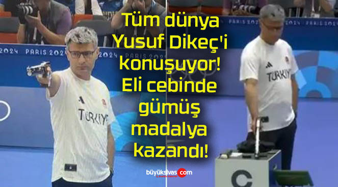 Tüm dünya Yusuf Dikeç’i konuşuyor! Eli cebinde gümüş madalya kazandı!