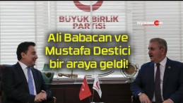 Ali Babacan ve Mustafa Destici bir araya geldi!