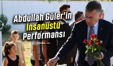 TBMM AK Parti Grup Başkanı Abdullah Güler’in İnsanüstü Performansı