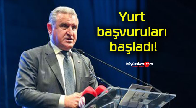 Yurt başvuruları başladı!