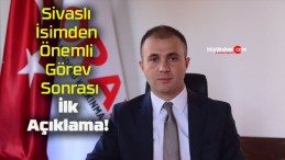 Sivaslı İsimden Önemli Görev Sonrası İlk Açıklama!