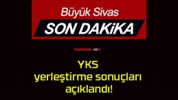 YKS yerleştirme sonuçları açıklandı!