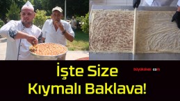 İşte Size Kıymalı Baklava!