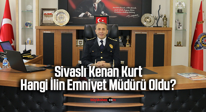 Sivaslı emniyet müdürü Kenan Kurt Çanakkale’ye atandı