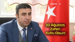 30 Ağustos Zaferi Kutlu Olsun!