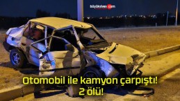 Otomobil ile kamyon çarpıştı! 2 ölü!