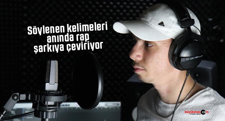 Söylenen kelimeleri anında rap şarkıya çeviriyor