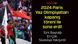 2024 Paris Yaz Olimpiyatları kapanış töreni ile sona erdi!