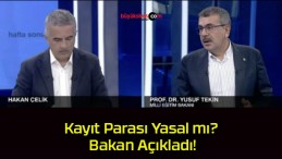 Kayıt Parası Yasal mı? Bakan Açıkladı!