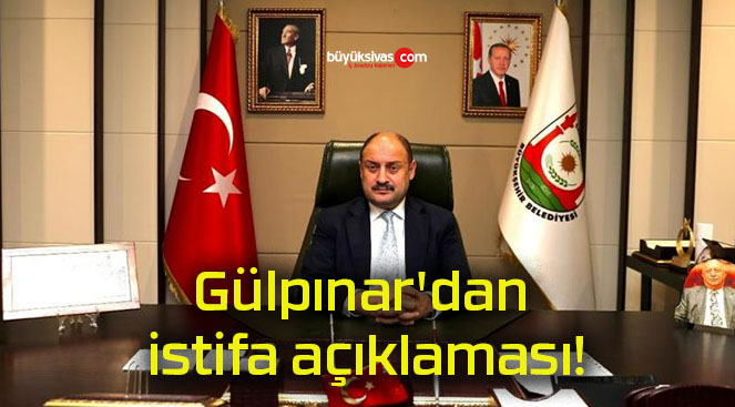 Gülpınar’dan istifa açıklaması!