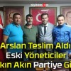 Arslan Teslim Aldı! Eski Yöneticiler Akın Akın Partiye Gitti!