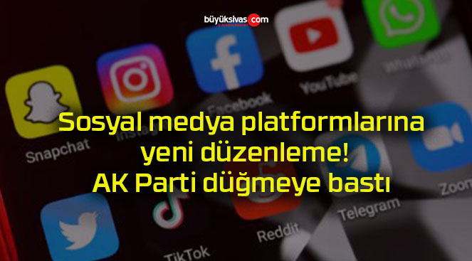 Sosyal medya platformlarına yeni düzenleme! AK Parti düğmeye bastı