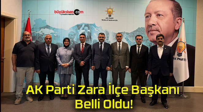 AK Parti Zara İlçe Başkanı Belli Oldu!