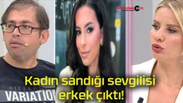 Kadın sandığı sevgilisi erkek çıktı!