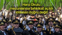 Harp Okulu mezunlarına tahkikat açıldı iddiaları doğru değil!