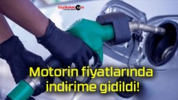 Motorin fiyatlarında indirime gidildi!