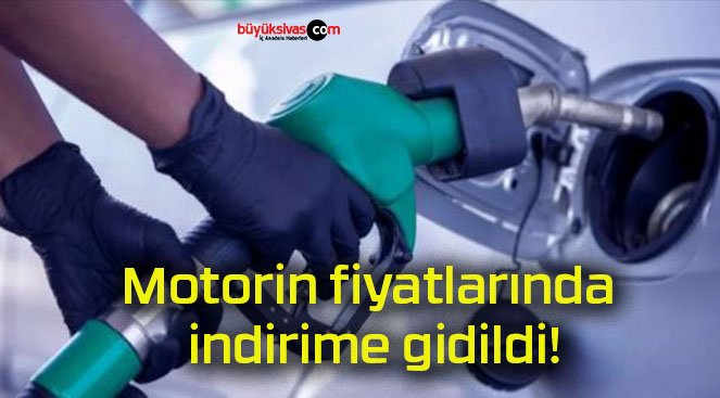 Motorin fiyatlarında indirime gidildi!