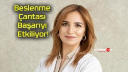 Beslenme Çantası Başarıyı Etkiliyor!