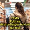 TCMB: Eylül ayı sektörel enflasyon beklentileri geriledi!