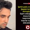 Şehit polis memuru Şeyda’nın eşi konuştu: Eşim olduğunu duyunca başımdan kaynar sular döküldü!