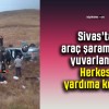 Sivas’ta araç şarampole yuvarlandı! Herkes yardıma koştu