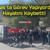 Sivas’ta Görev Yapıyordu! Hayatını Kaybetti!