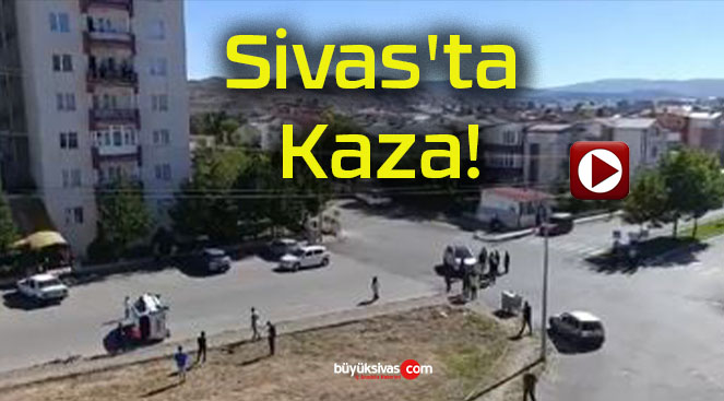 Sivas’ta Kaza!