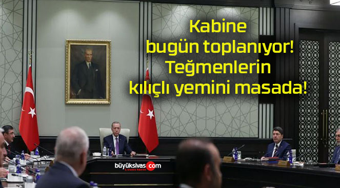 Kabine bugün toplanıyor! Teğmenlerin kılıçlı yemini masada!