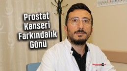 İrfan Yıldırım Şentürk Prostat Kanseri Farkındalık Günü Açıklaması