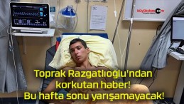 Toprak Razgatlıoğlu’ndan korkutan haber! Bu hafta sonu yarışamayacak!