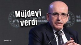 Bakan Mehmet Şimşek müjdeyi verdi…