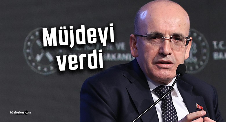 Bakan Mehmet Şimşek müjdeyi verdi…