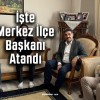 AK Parti Sivas Merkez İlçe Başkanlığı’na Rufet Arslan Atandı