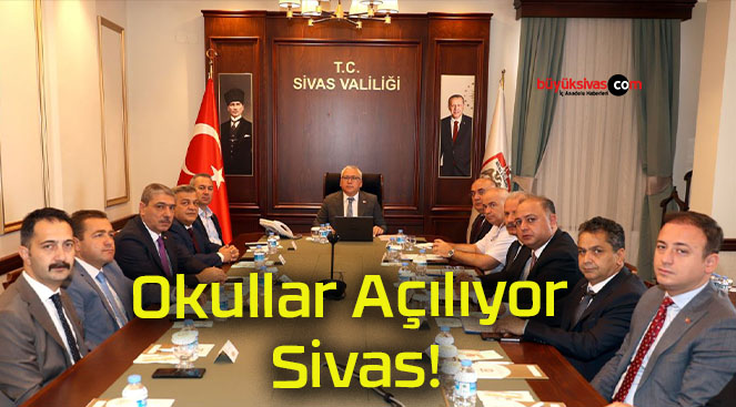 Okullar Açılıyor Sivas!