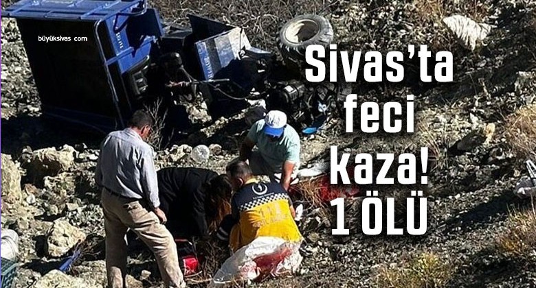 Sivas’ta çapa motoru şarampole yuvarlandı: 1 ölü 1 yaralı