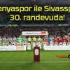 Konyaspor ile Sivasspor 30. randevuda!