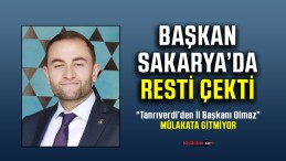 Fatih Sakarya’da resti çekti “Tanrıverdi’den İl Başkanı olmaz”