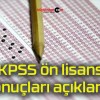 KPSS ön lisans sonuçları açıklandı!