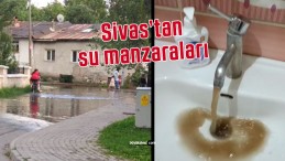 Sivas’ta Su Arızalarına Müdahale Gecikiyor, Evlerden Çamurlu Su Akıyor