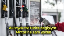 Akaryakıtta tarife değişiyor! Motorine zam yolda!