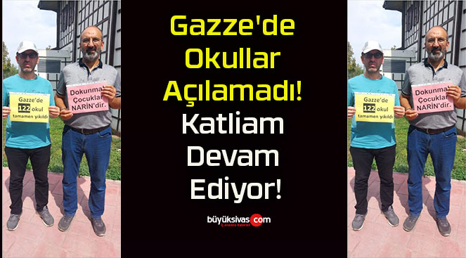 Gazze’de Okullar Açılamadı! Katliam Devam Ediyor!