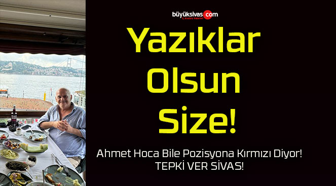 Yazıklar Olsun Size!